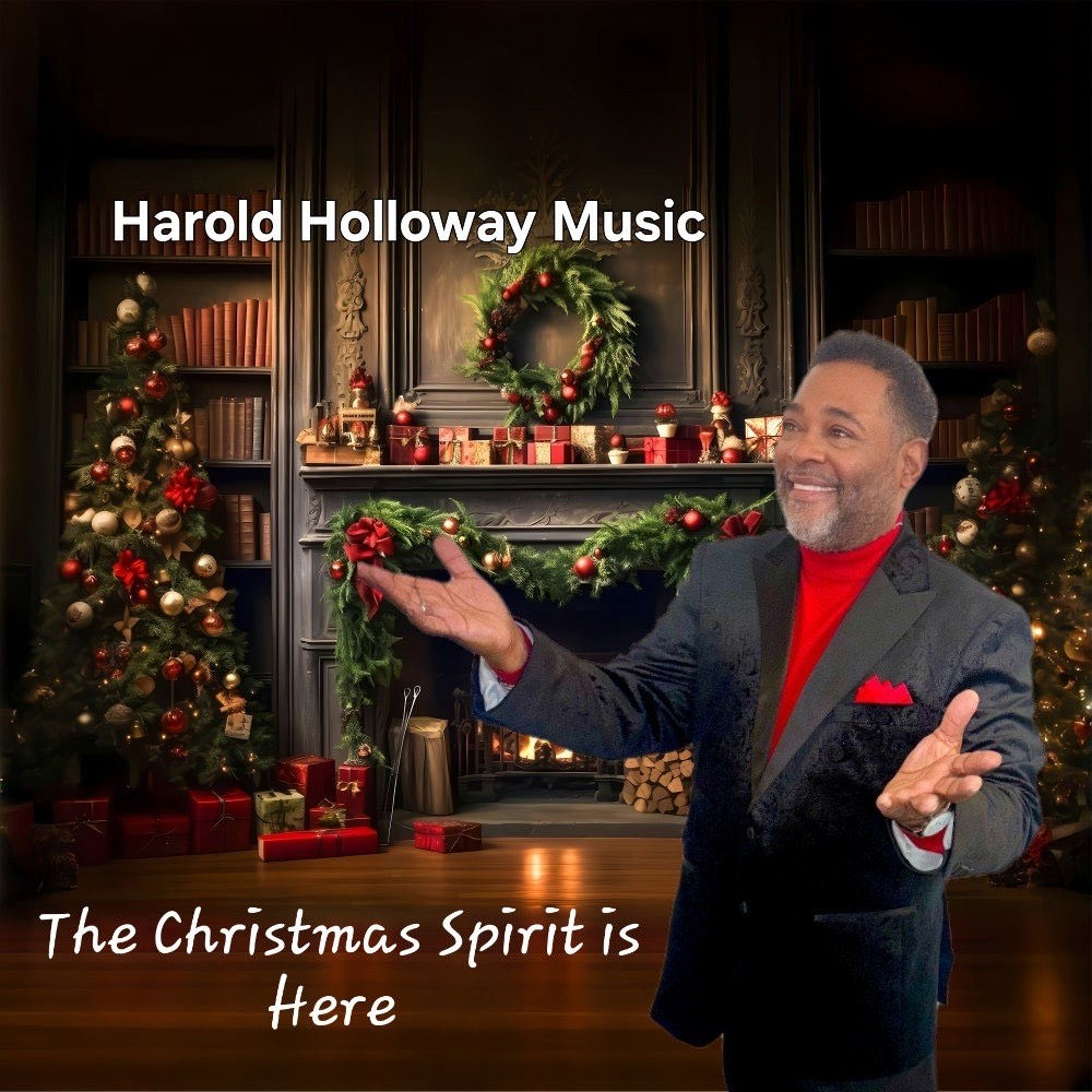 Harold Holloway - The Christmas Spirit Is Here