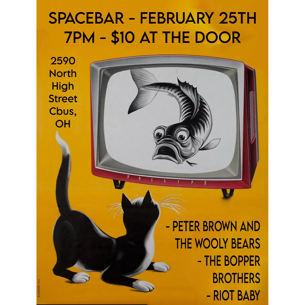 Riot Baby, Peter Brown and The Wooly Bears, The Bopper Brothers