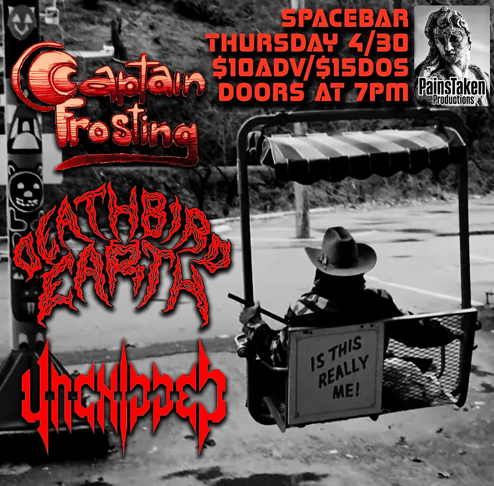 Deathbird Earth, Captain Frosting, Unchipped 