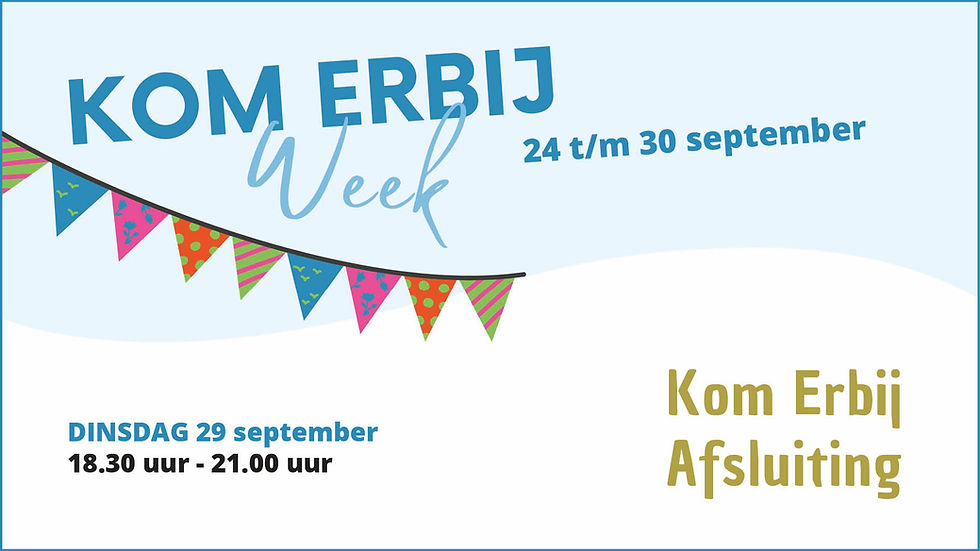 Kom Erbij Afsluiting