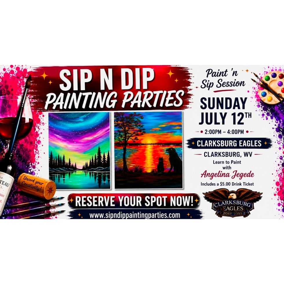 Sip N Dip with Angelina at Clarksburg Eagles in Clarksburg WV
