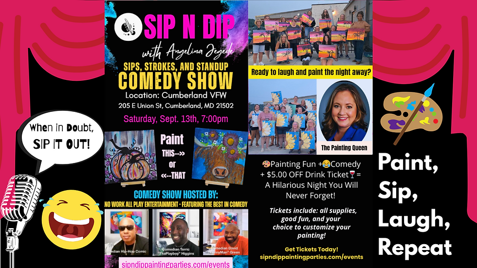 SIPS, STROKES, AND JOKES Paint Night Comedy Show - CUMBERLAND, MD