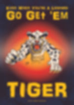 Go Get Em' Tiger: Featuring Samuel Snow from Wild Yak Yip children's picture book.