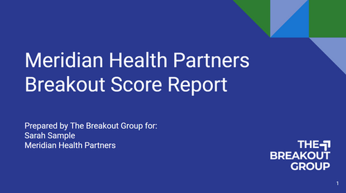 Meridian Health Partners Leader Breakout Score Report