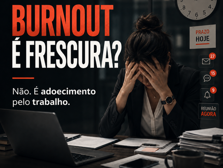 Burnout pode ser considerado acidente de trabalho?