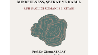 Travmaya Duyarlı Mindfulness, Şefkat ve Kabul