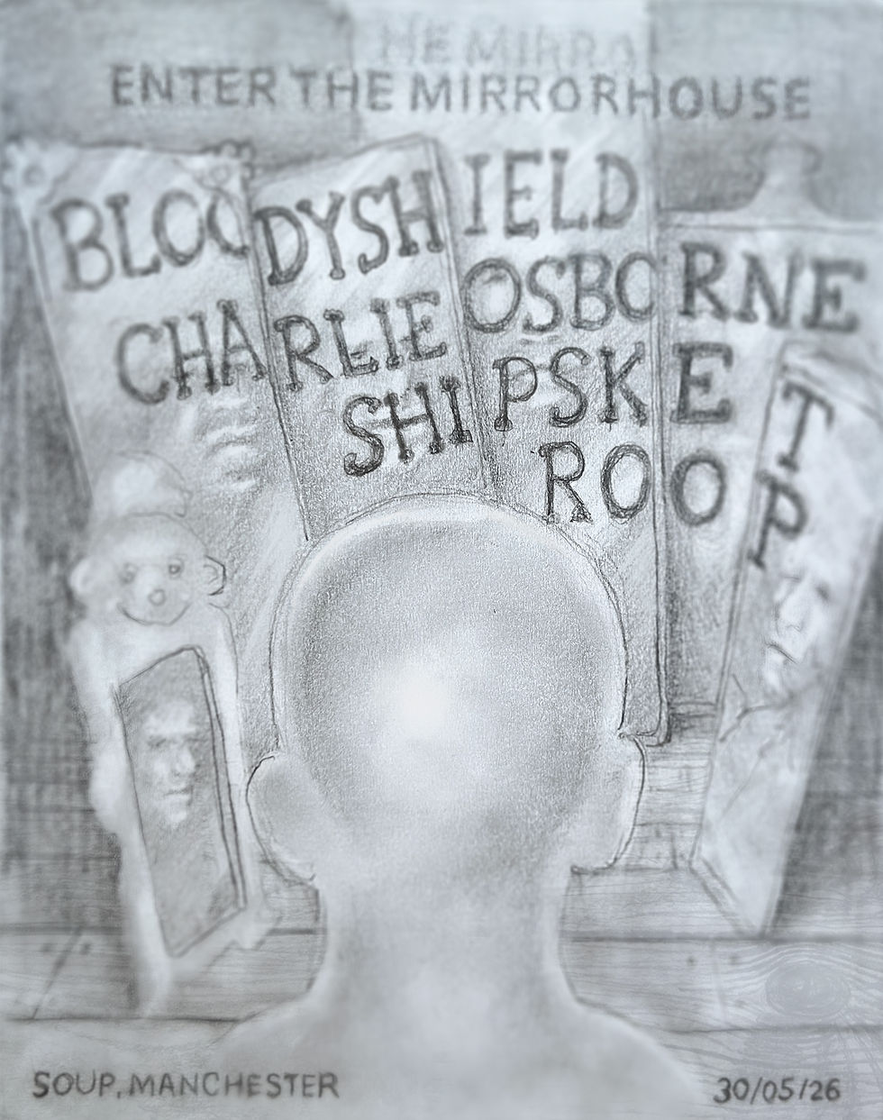 ENTER THE MIRRORHOUSE: Bloody Shield, Charlie Osborne, Shipsket, Roop