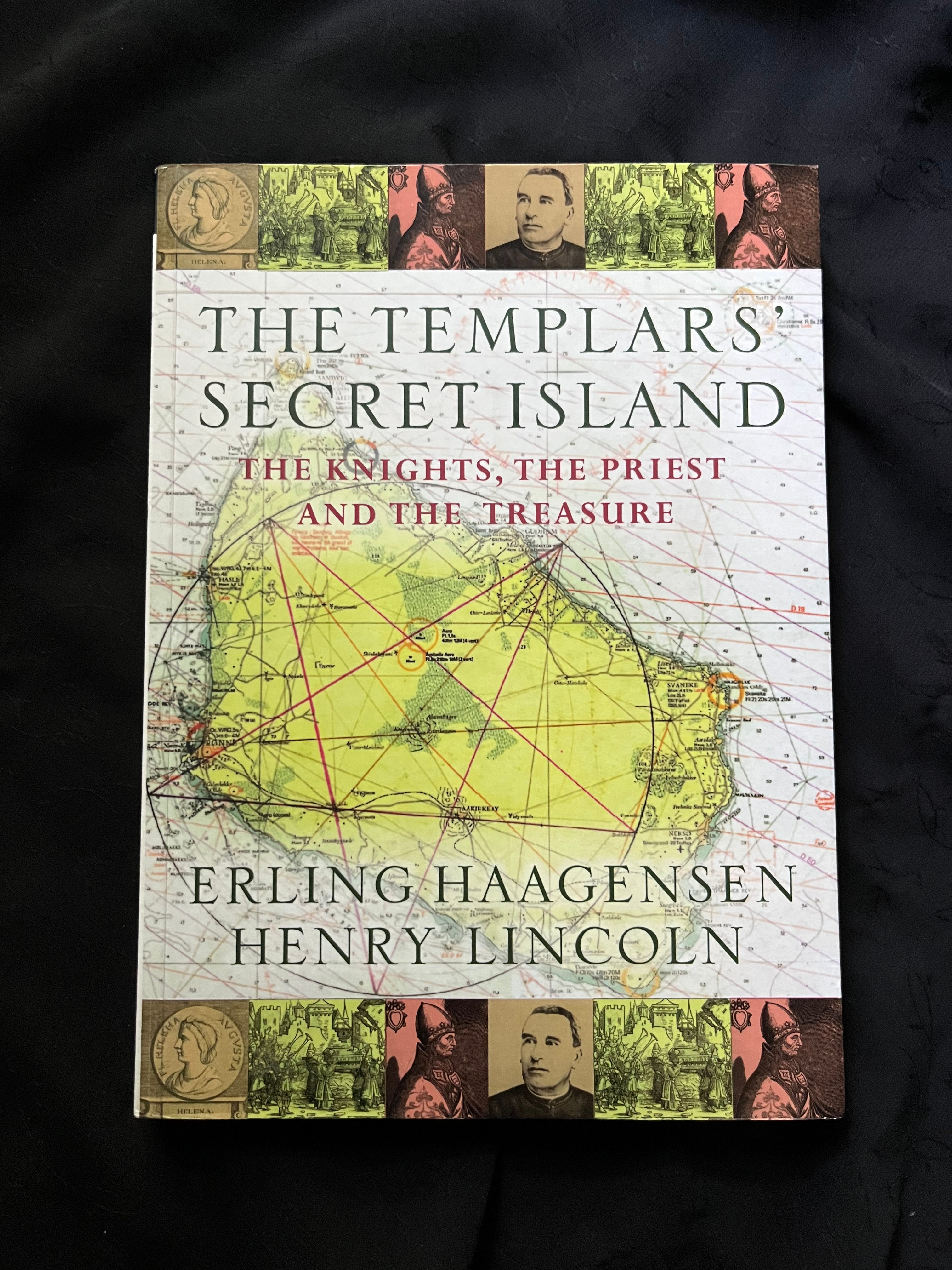 The Templars' Secret Island: The Knights, the Priest and the Treasure