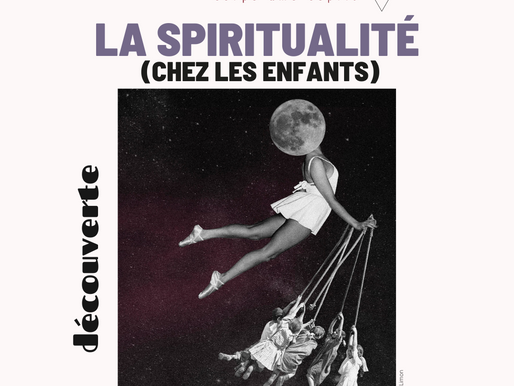 LA SPIRITUALITÉ CHEZ LES ENFANTS