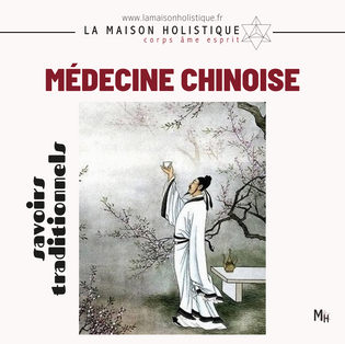 LA MÉDECINE CHINOISE