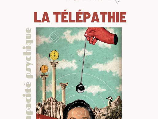 LA TÉLÉPATHIE, UNE CAPACITÉ PSYCHIQUE