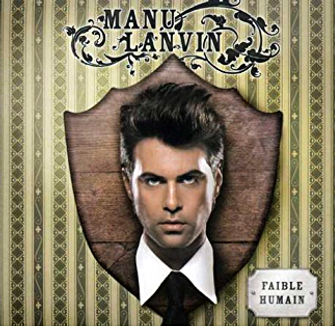 Manu Lanvin and the Devil Blues Faible Humain- Artiste Gel Production :  société de production, label de musique et conciergerie musicale - Paris
