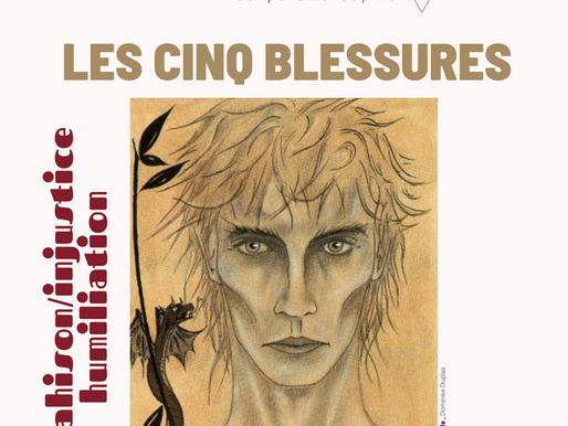 LES 5 BLESSURES { humiliation - trahison - injustice }