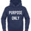 Thumbnail: PURPOSE ONLY Hoodie