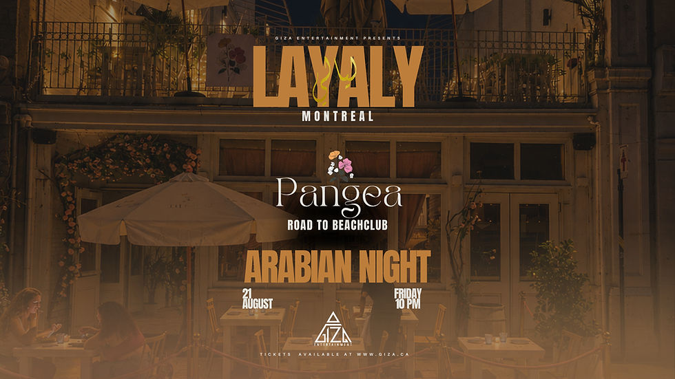 LAYALY AT PANGEA MONTREAL