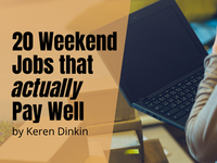 20 Weekend Jobs that pay well (...and will grow your skills)
