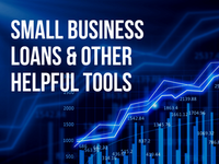 Small Business Loans and Other Helpful Tools