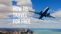 How to Travel for FREE