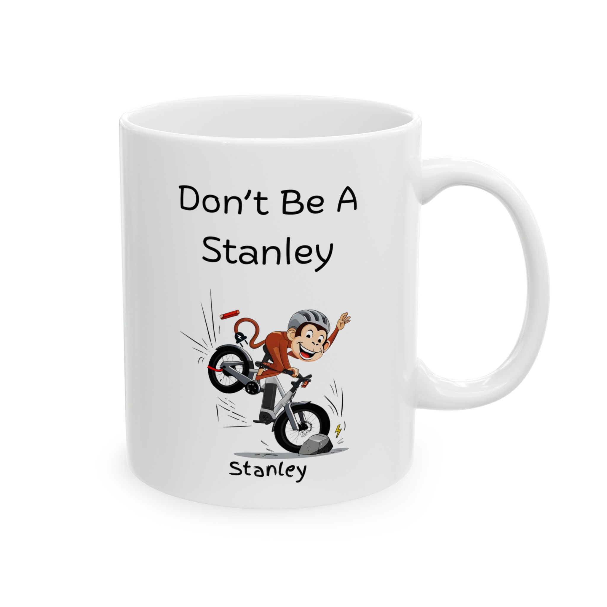 Don't Be A Stanley Ceramic Mug, (11oz, 15oz)