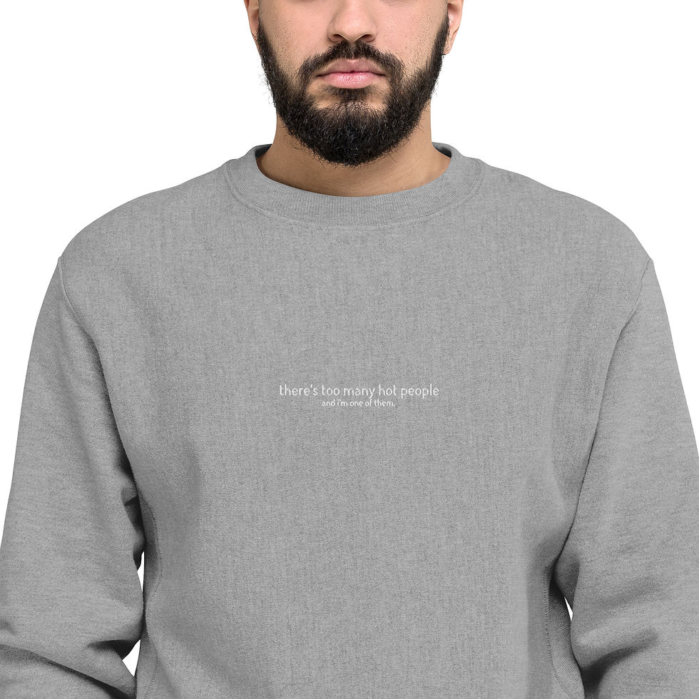 Thumbnail: "Too Many." Champion Sweatshirt 