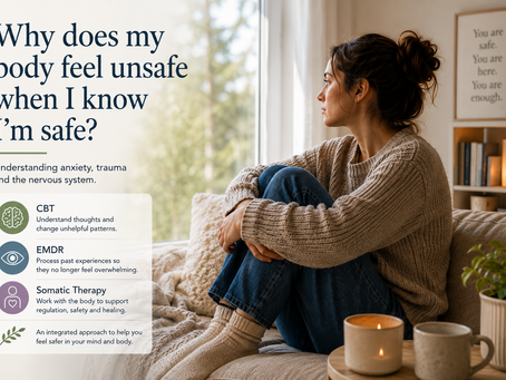 Why Does My Body Still Feel Unsafe When I Know I’m Safe?