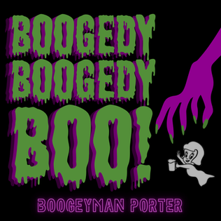 NEW BEER! Boogedy, Boogedy, Boo! (Boogeyman Porter)