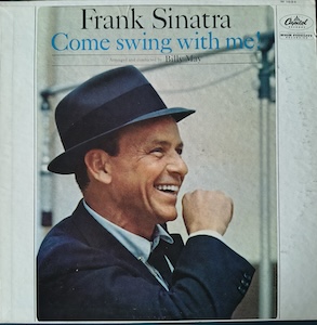 I don't think Sinatra ever cut a bad record when he was at Capitol.