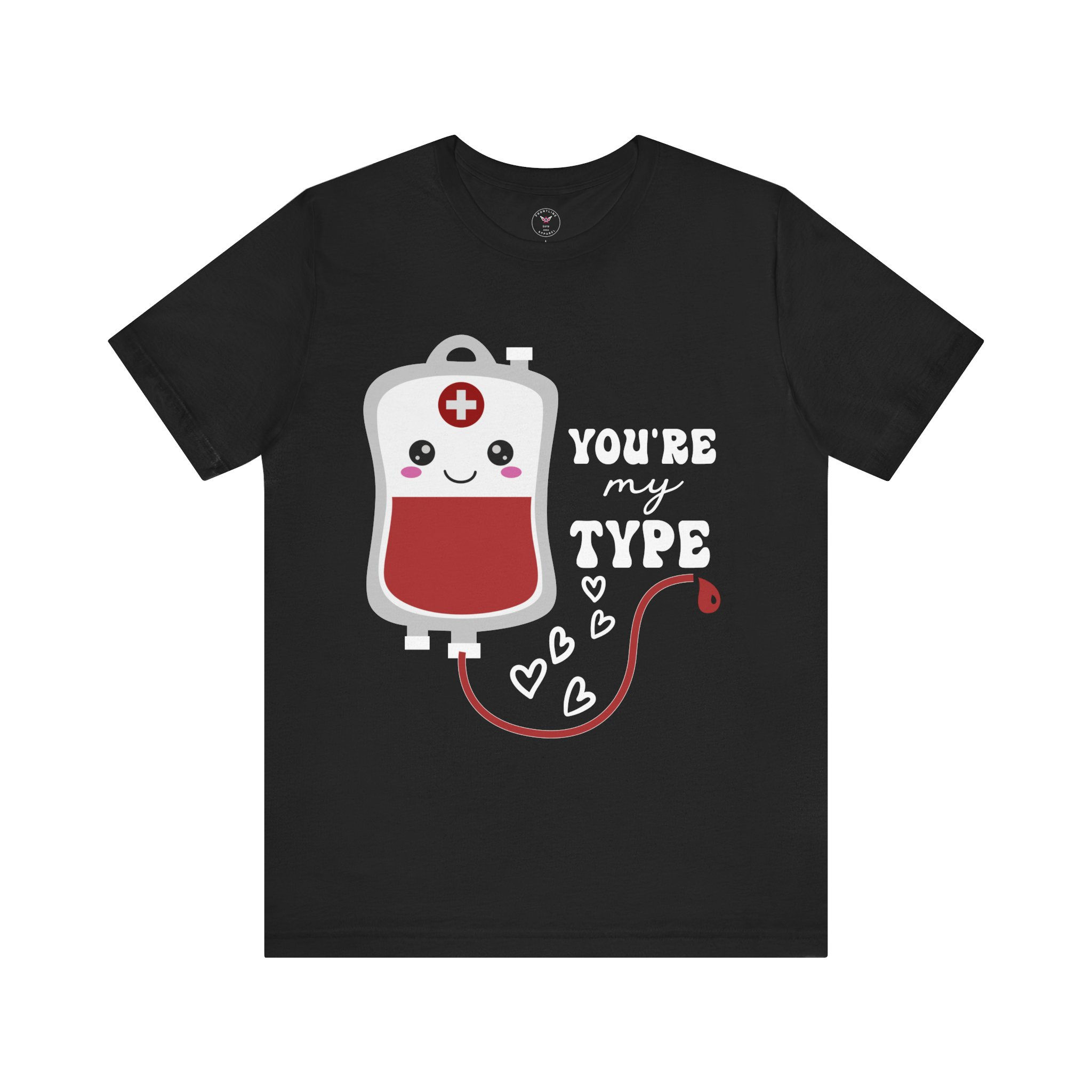 You're My Type Unisex Jersey Short Sleeve Tee