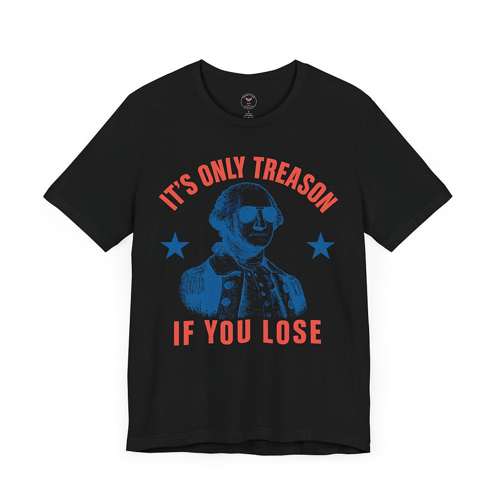 Miniatura: It's Only Treason If You Lose Unisex Jersey Short Sleeve Tee