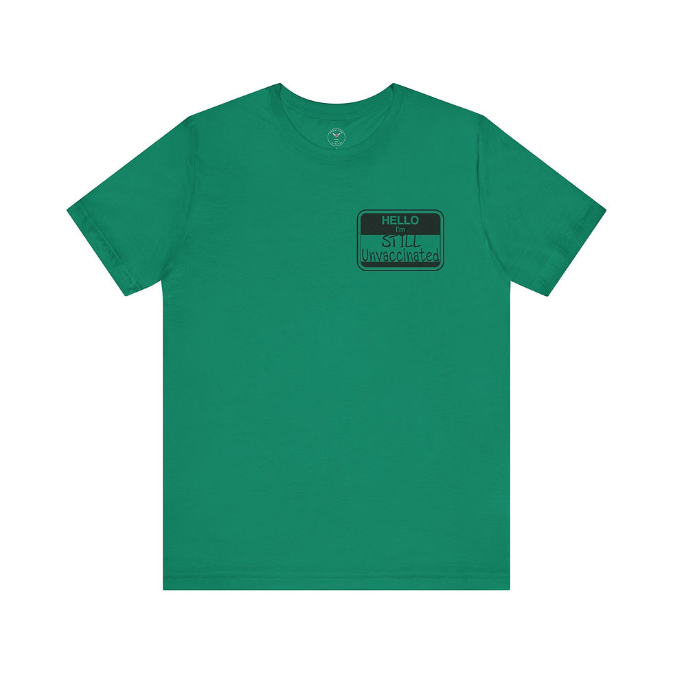 Miniatura: Still Unvaccinated Unisex Jersey Short Sleeve Tee