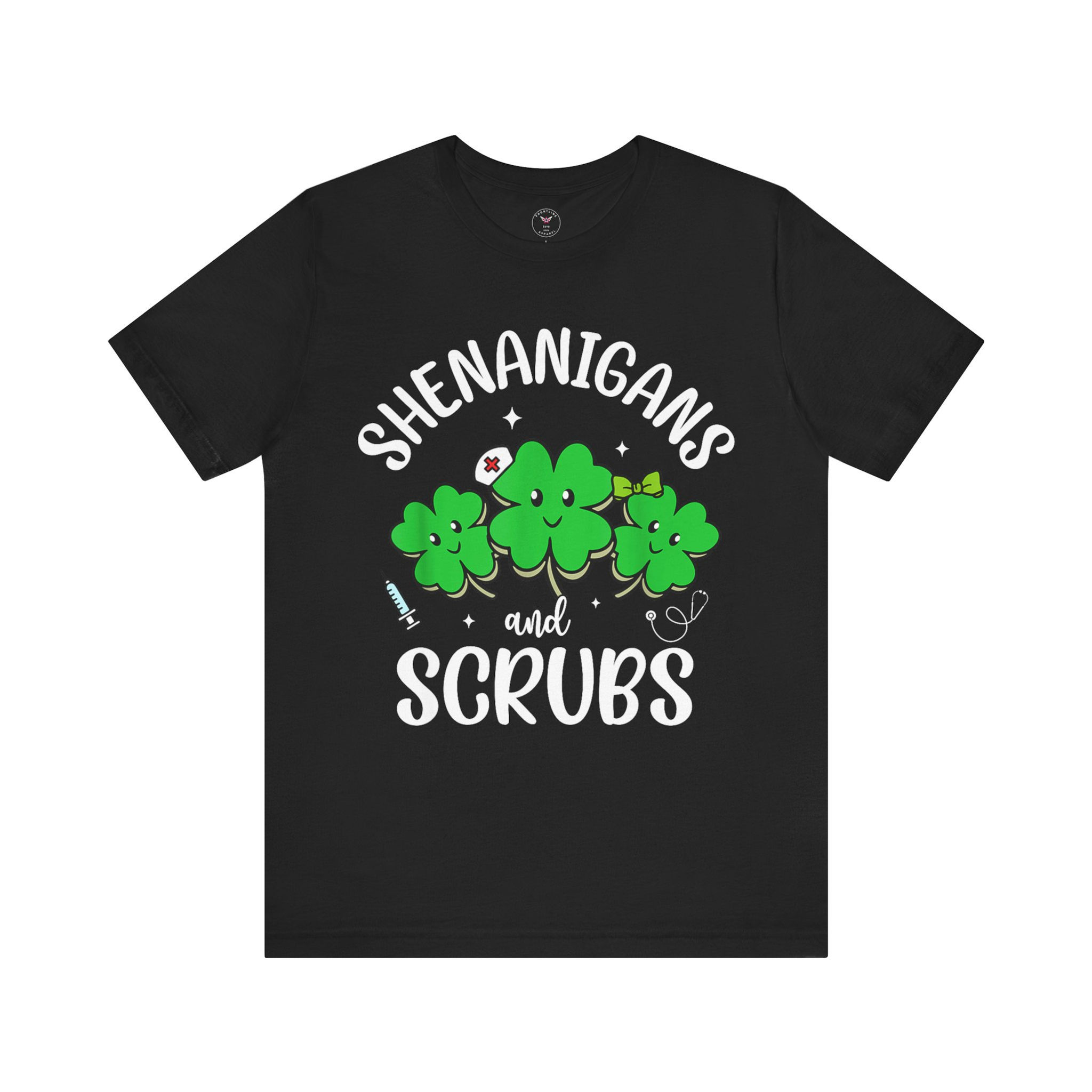Shenanigans & Scrubs Unisex Jersey Short Sleeve Tee