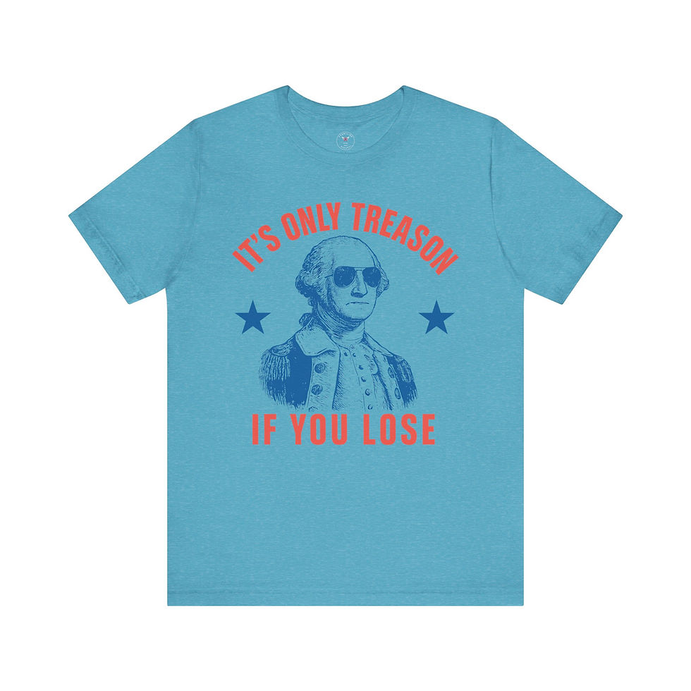 Miniatura: It's Only Treason If You Lose Unisex Jersey Short Sleeve Tee