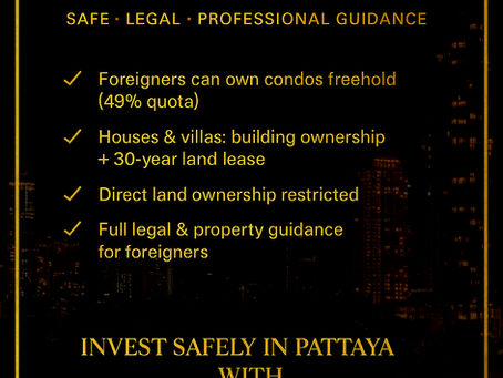 Pattaya Property for Foreigners – Complete Legal Guide