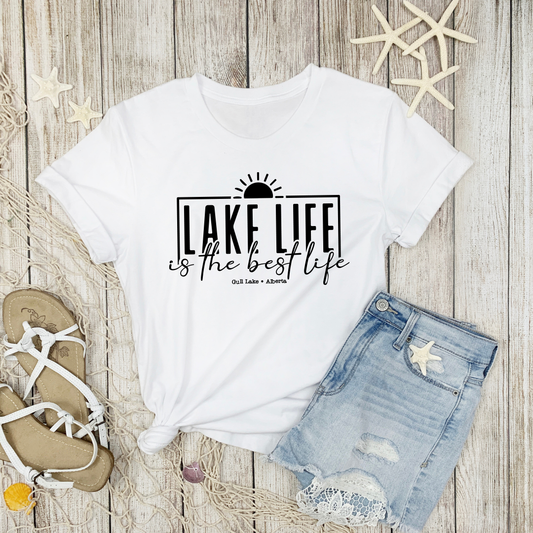 Lake Life is the Best Ladies T-Shirt