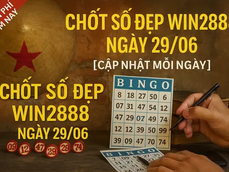 Chốt Số Đẹp Win2888