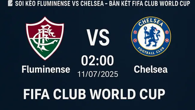 Soi Kèo Fluminense vs Chelsea