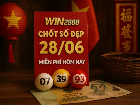 Chốt Số Đẹp Win2888 Ngày