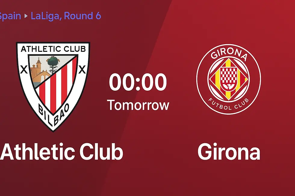 Athletic Club vs. Girona match poster. Red background, club logos, and text: Spain, LaLiga, Round 6, 00:00 Tomorrow.