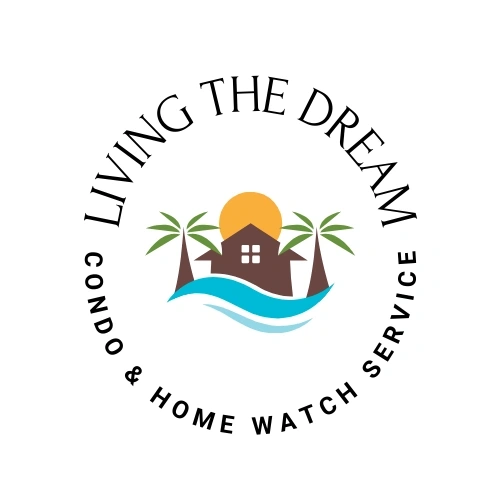 Living the Dream Condo and Home Watch Service, LLC