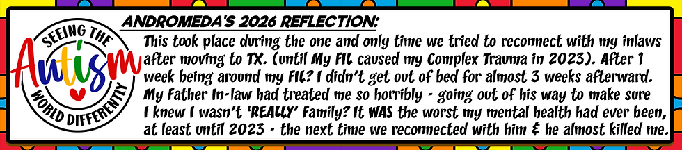 Colorful poster with autism logo and a long personal reflection titled Andromeda’s 2026 Reflection about trauma and family.