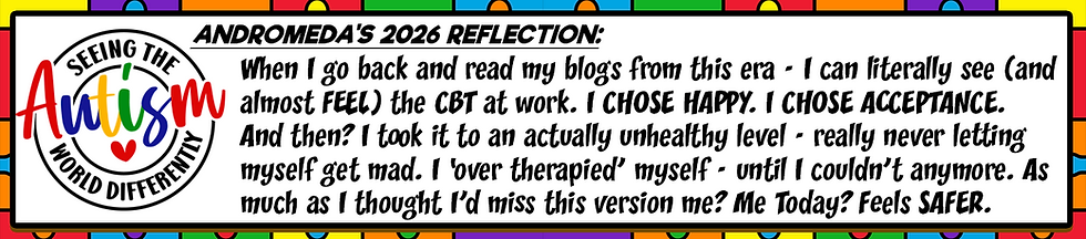Colorful poster with Seeing the Autism World Differently logo and text titled Andromeda’s 2026 reflection about choosing happy, acceptance, and feeling safer.