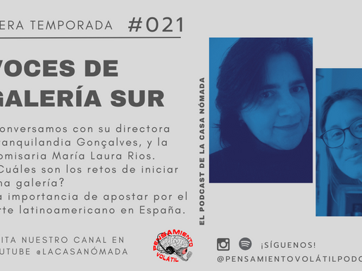 Voces de Galería Sur. Ep 021