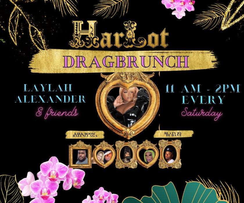 The Best Drag Brunch in Washington DC Harlot DC Drag Brunch