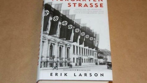 Tiergartenstrasse: het verhaal van de Amerikaanse ambassadeur William E. Dodd