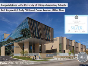 Congratulations! Earl Shapiro Hall Early Childhood Center Receives LEED® Silver