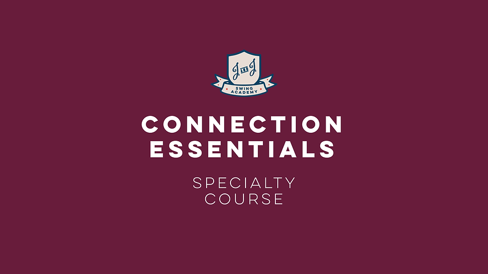 Lindy Hop Connection Essentials