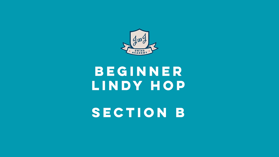 Beginner Lindy Hop - Section B