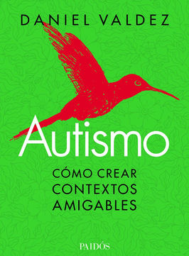 Libro | Autismo: cómo crear contextos amigables