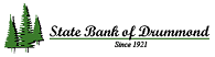 State Bank of Drummond logo since 1921 with pine trees