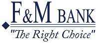 F&M BANK logo with the slogan The Right Choice